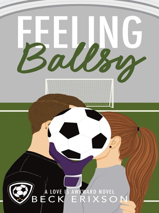 Title details for Feeling Ballsy by Beck Erixson - Available